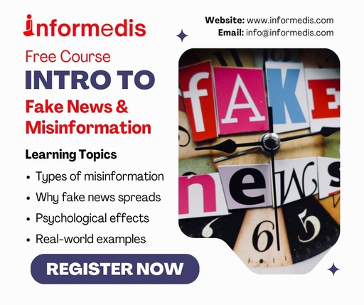 Introduction to Fake News & Misinformation